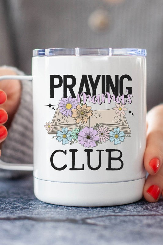 Praying Mama's Club Religious Coffee Travel Cup