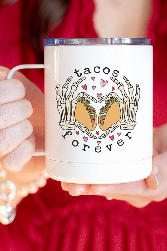 Tacos Are Forever Hearts Stainless Steel Cup